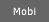 Mobi