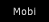 Mobi